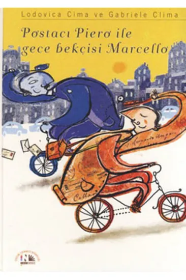 Postacı Piero ile Gece Bekçisi Marcello