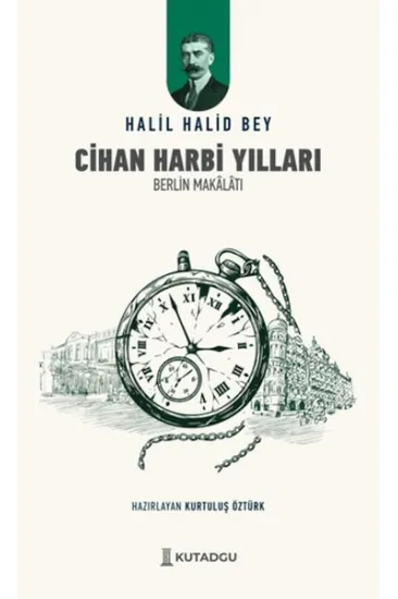 Cihan Harbi Yılları Cihan Harbi Yılları