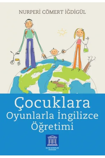 Çocuklara Oyunlarla İngilizce Öğretimi