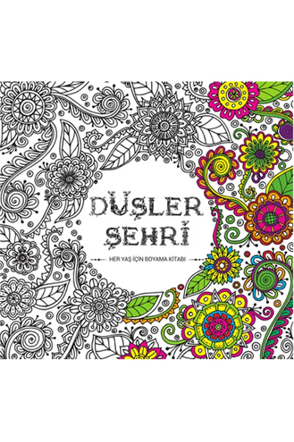 Düşler Şehri Düşler Şehri