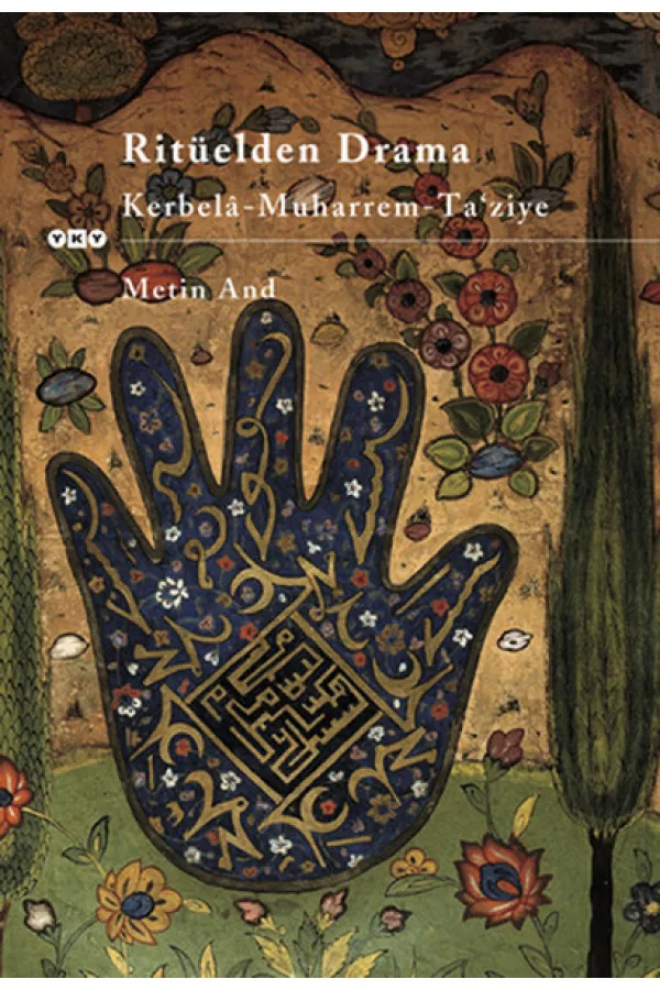 Ritüelden Drama Kerbela - Muharrem - Ta’ ziye