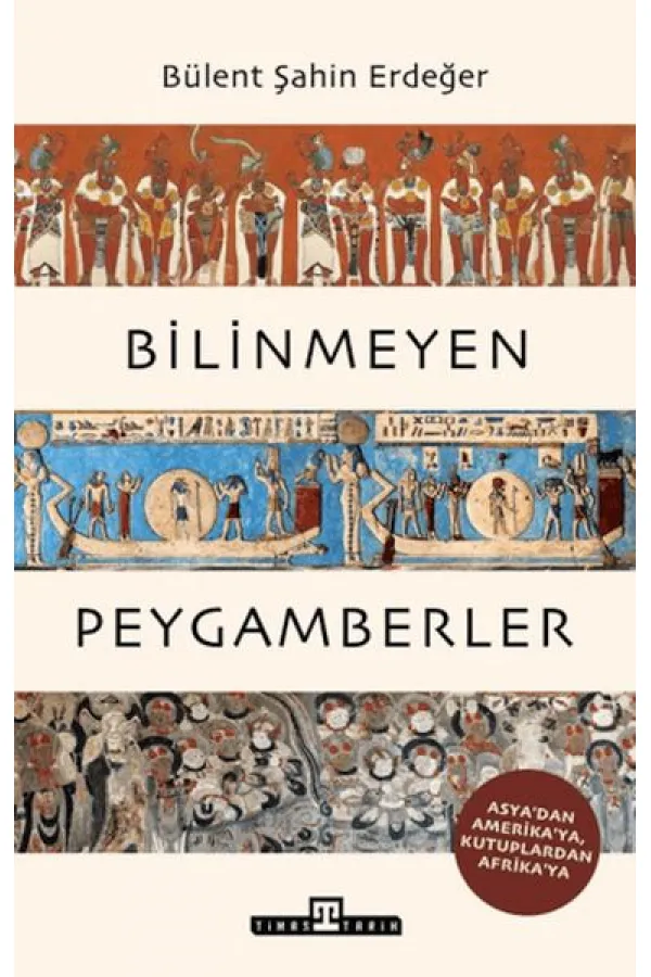Bilinmeyen Peygamberler Bilinmeyen Peygamberler