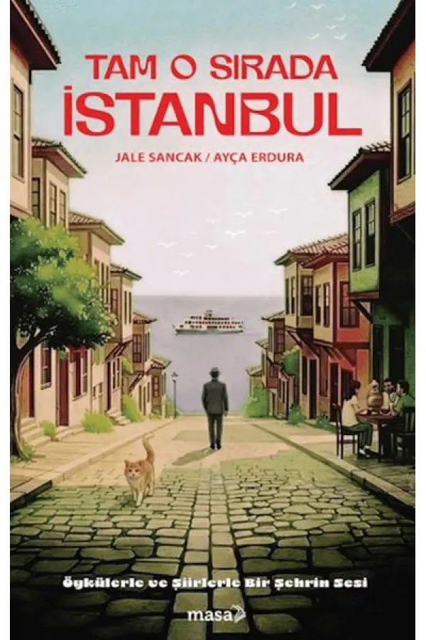 Tam O Sırada İstanbul Tam O Sırada İstanbul
