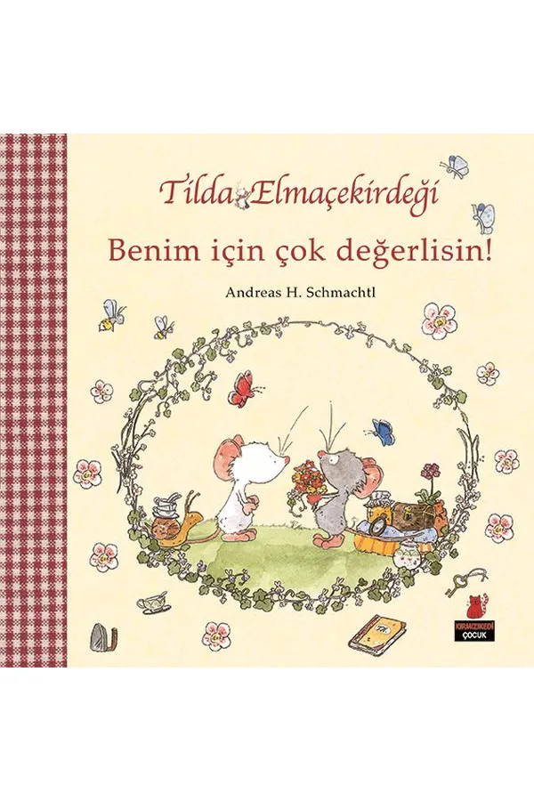 Tilda Elmaçekirdeği - Benim İçin Çok Değerlisin! Tilda Elmaçekirdeği - Benim İçin Çok Değerlisin!