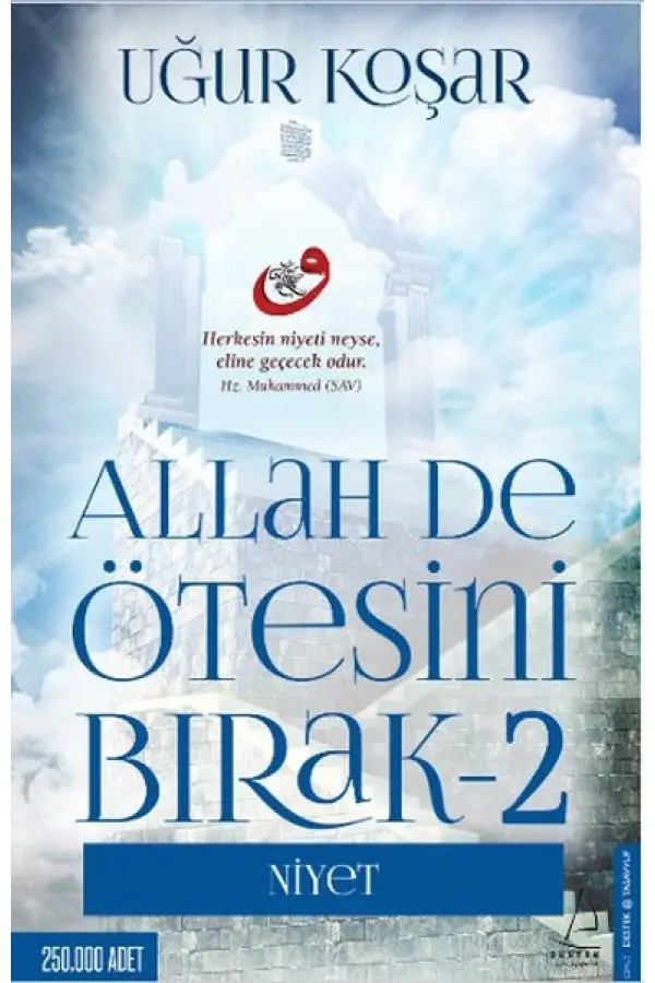 Allah De Ötesini Bırak 2 - Niyet