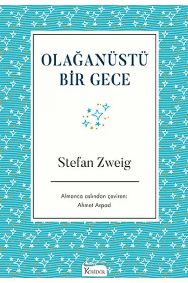 Olağanüstü Bir Gece (Bez Ciltli) Olağanüstü Bir Gece (Bez Ciltli)