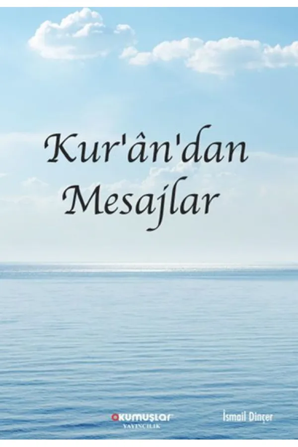 Kur’an’dan Mesajlar