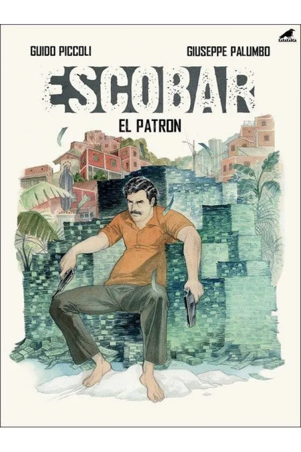 Escobar - El Patron Escobar - El Patron