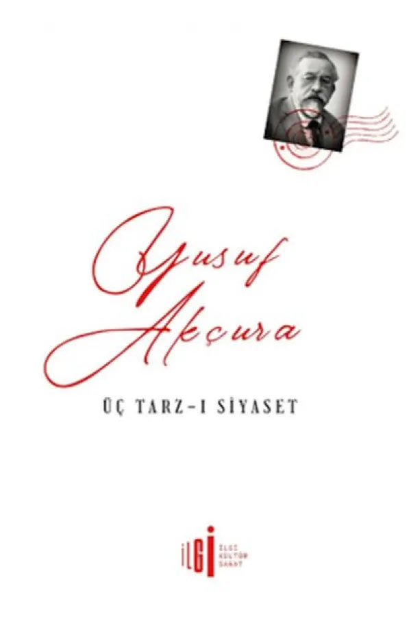 Üç Tarz-ı Siyaset