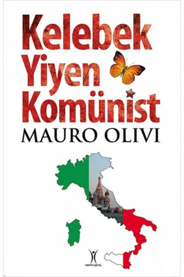 Kelebek Yiyen Komünist Kelebek Yiyen Komünist