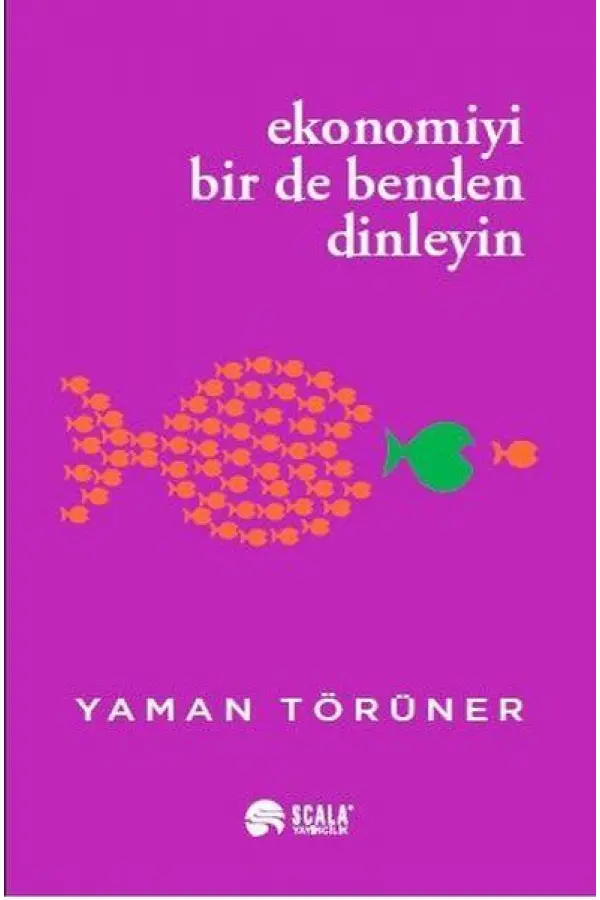 Ekonomiyi Bir De Benden Dinleyin Ekonomiyi Bir De Benden Dinleyin