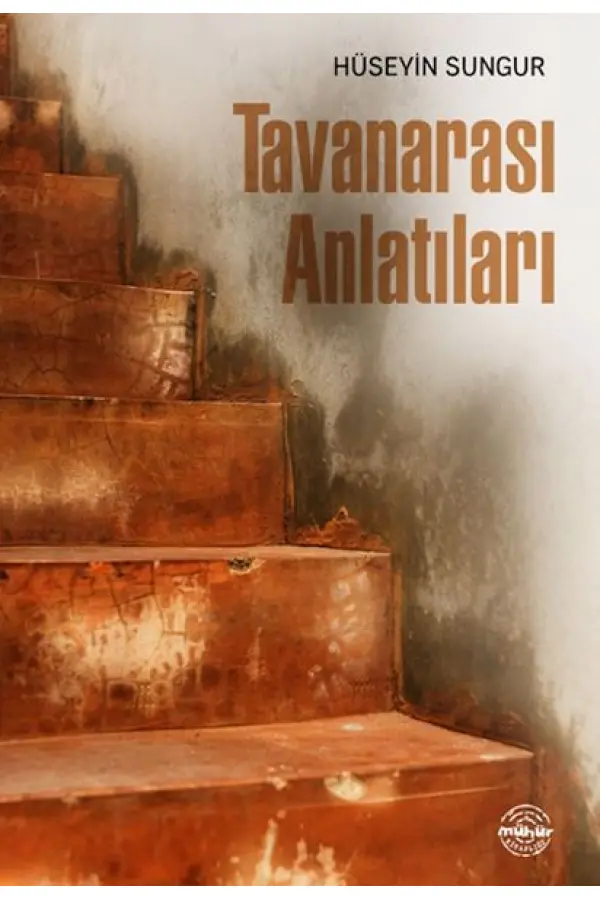 Tavanarası Anlatıları Tavanarası Anlatıları
