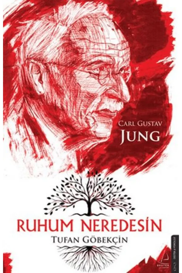 Ruhum Neredesin – Carl Gustav Jung