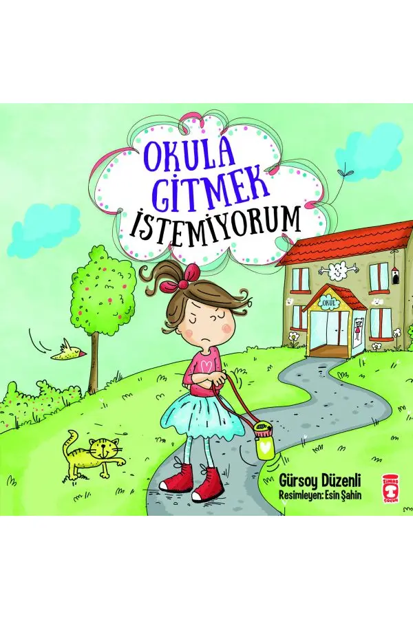 Okula Gitmek İstemiyorum Okula Gitmek İstemiyorum