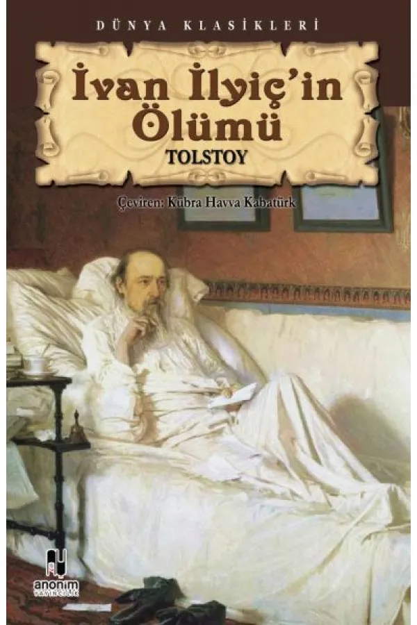 İvan İlyiç'in Ölümü İvan İlyiç'in Ölümü