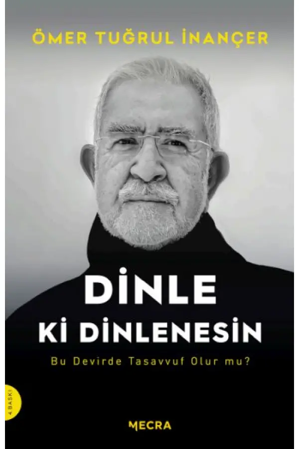 Dinle ki Dinlenesin