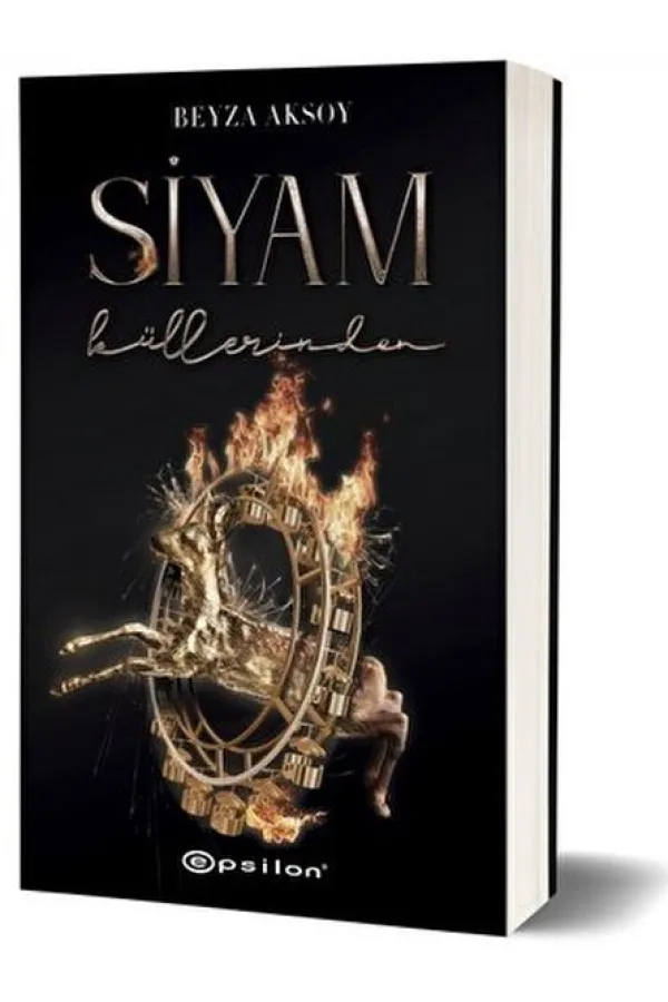 Siyam 3 - Küllerinden