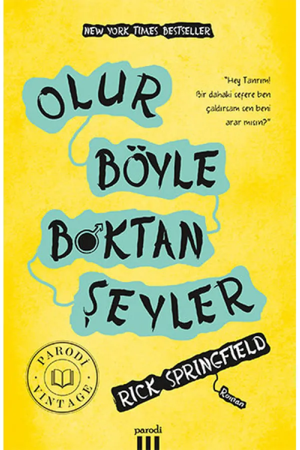 Olur Böyle B*ktan Şeyler Olur Böyle B*ktan Şeyler