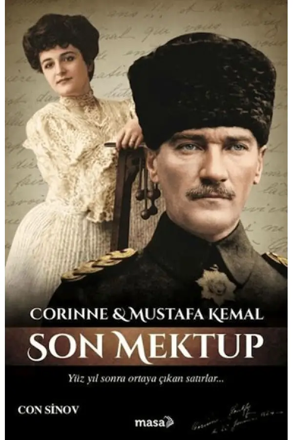 Corinne & Mustafa Kemal – Son Mektup Corinne & Mustafa Kemal – Son Mektup