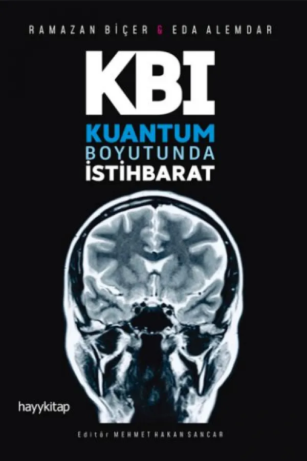 Kuantum Boyutunda İstihbarat Kuantum Boyutunda İstihbarat