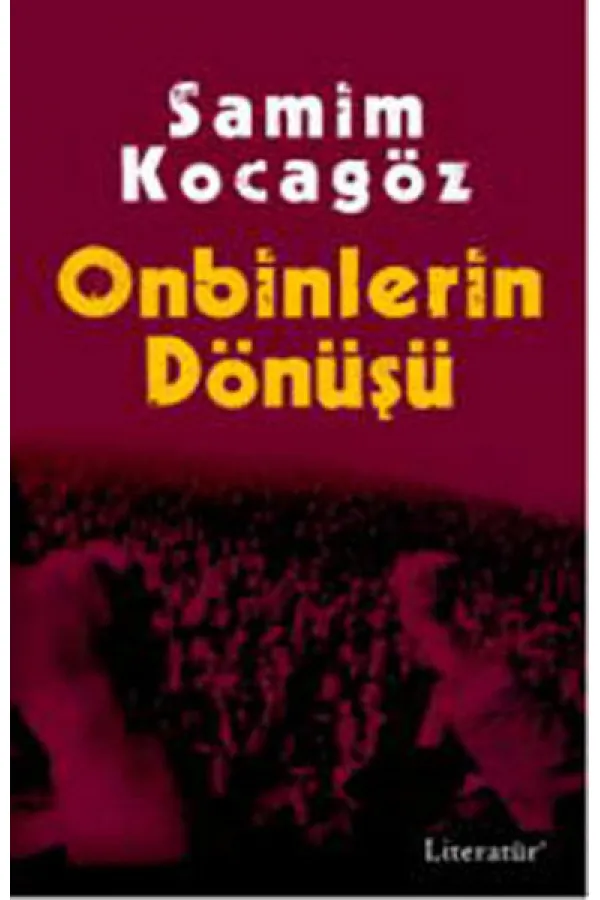 Onbinlerin Dönüşü