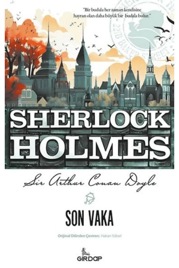 Son Vaka - Sherlock Holmes    