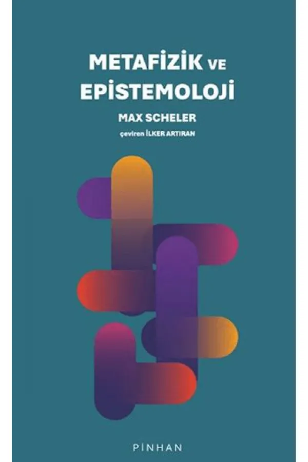 Metafizik ve Epistemoloji Metafizik ve Epistemoloji