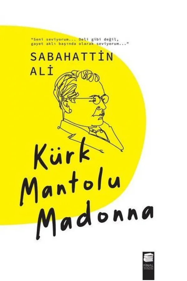 Kürk Mantolu Madonna Kürk Mantolu Madonna