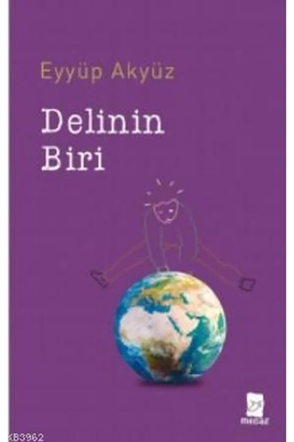 Delinin Biri Delinin Biri
