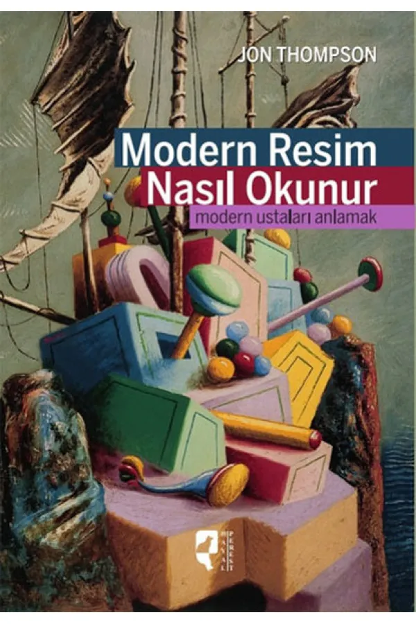 Modern Resim Nasıl Okunur Modern Resim Nasıl Okunur