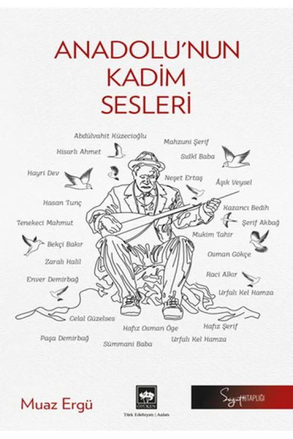 Anadolu’nun Kadim Sesleri