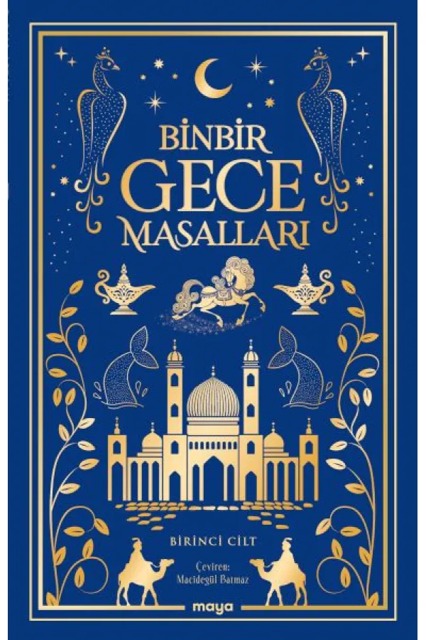Binbir Gece Masalları Birinci Cilt Binbir Gece Masalları Birinci Cilt