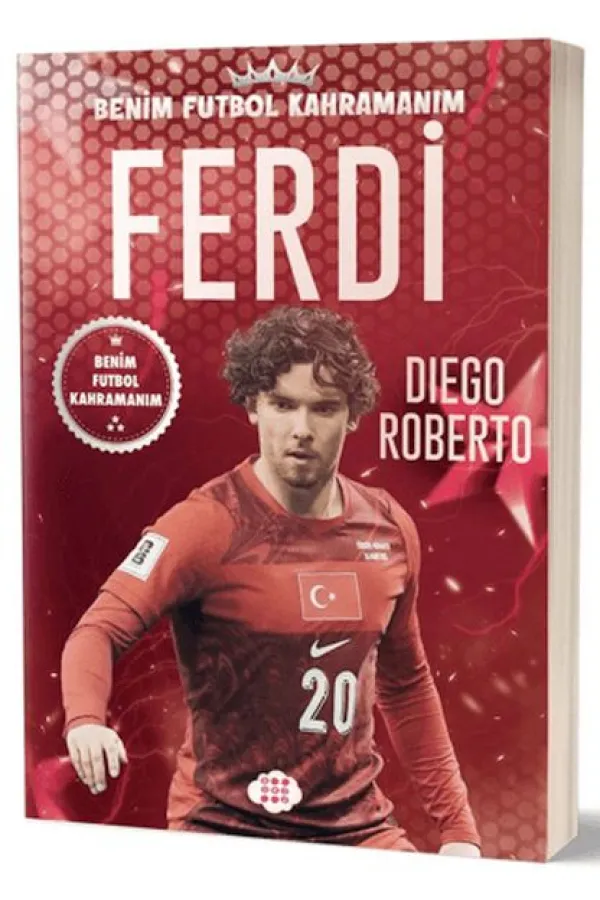 Ferdi Kadıoğlu - Benim Futbol Kahramanım