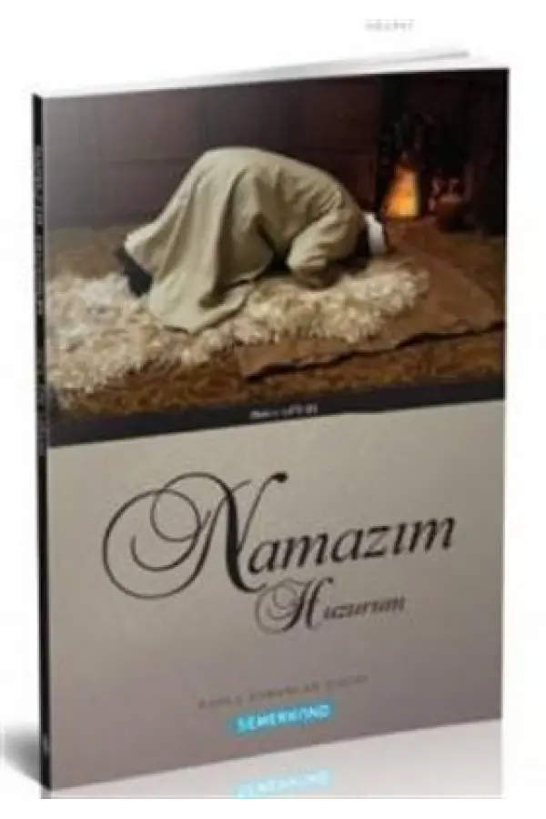 Namazım Huzurum Namazım Huzurum
