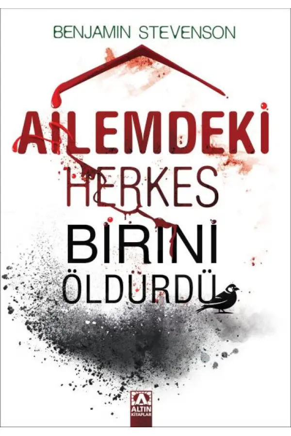 Ailemdeki Herkes Birini Öldürdü Ailemdeki Herkes Birini Öldürdü