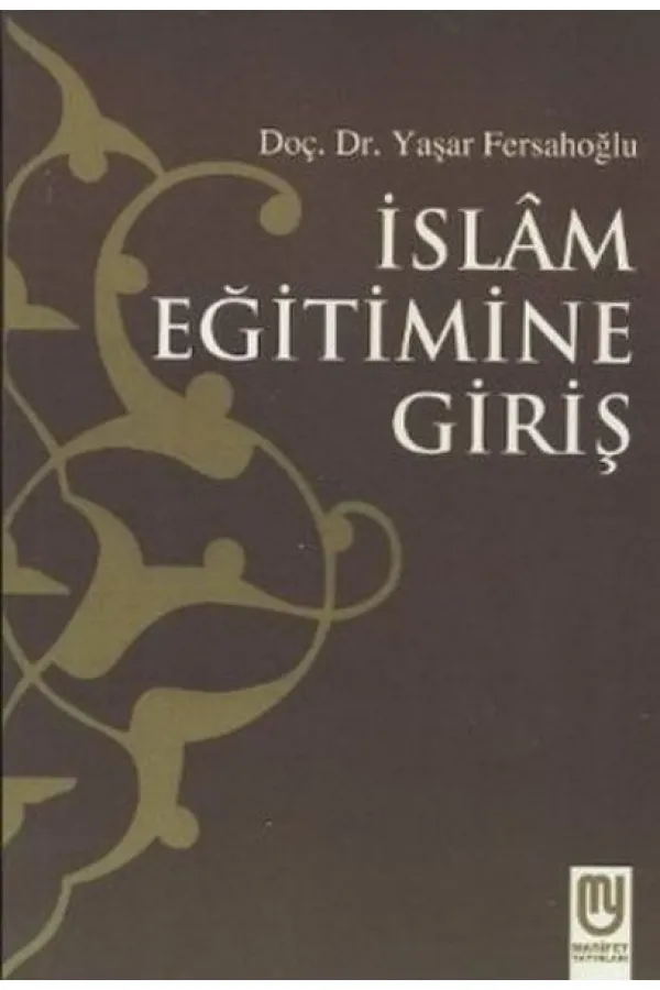 İslam Eğitimine Giriş