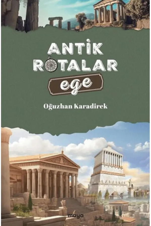 Antik Rotalar - Ege Antik Rotalar - Ege
