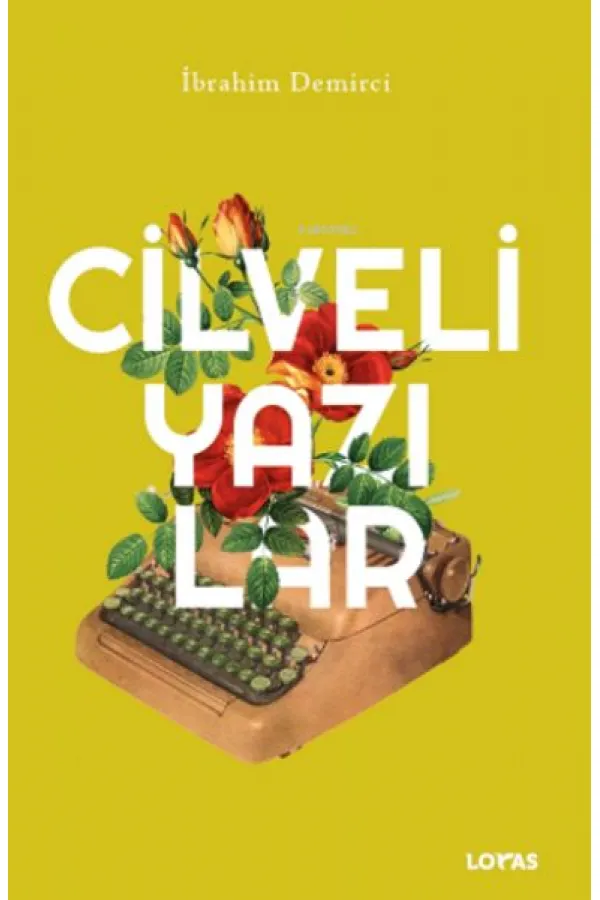 Cilveli Yazılar Cilveli Yazılar
