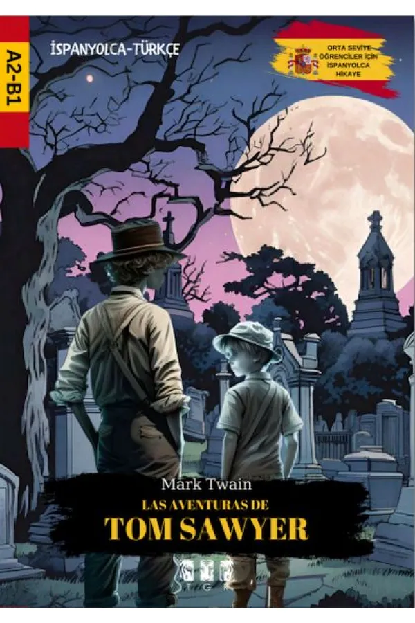 Las Aventuras De Tom Sawyer (İspanyolca)