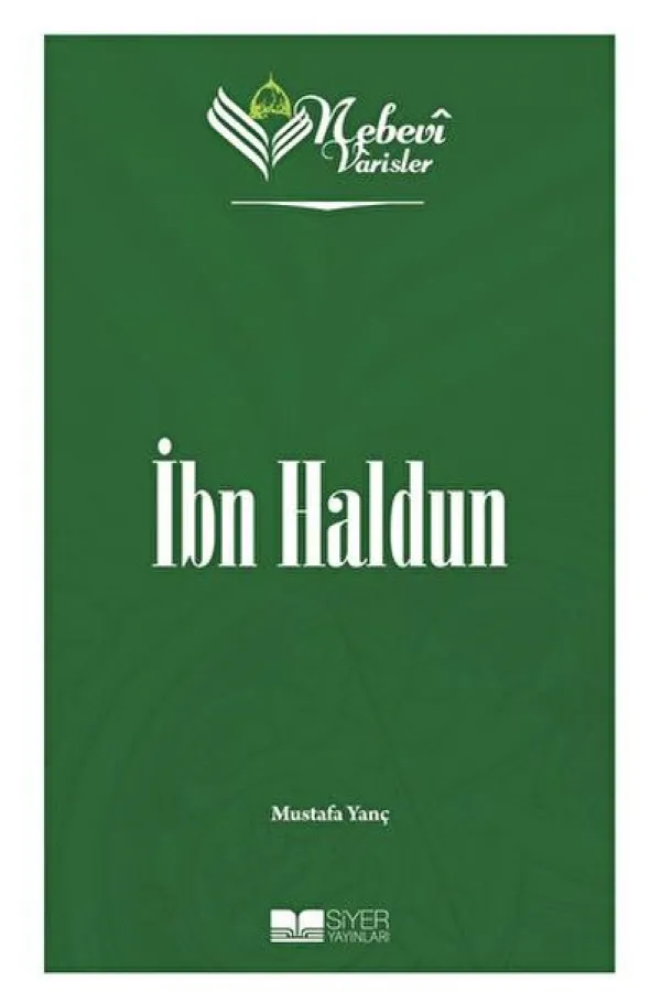 İbn Haldun - Nebevi Varisler 69