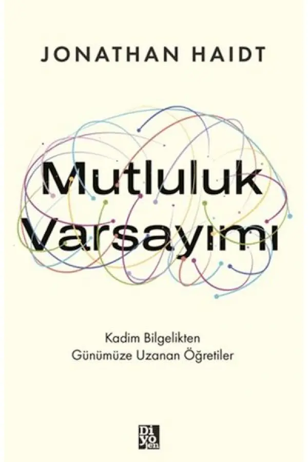 Mutluluk Varsayımı Mutluluk Varsayımı