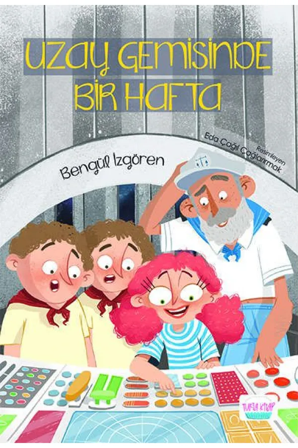 Uzay Gemisinde Bir Hafta Uzay Gemisinde Bir Hafta