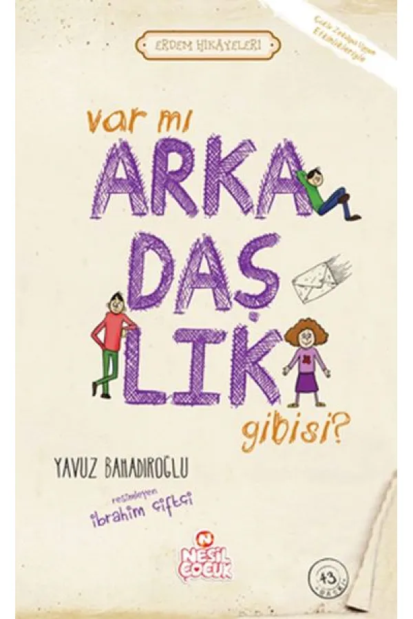 Var mı Arkadaşlık Gibisi