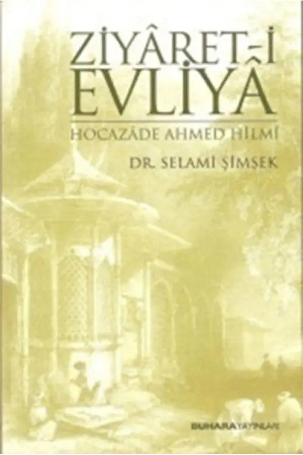 Ziyaret-i Evliya Ziyaret-i Evliya