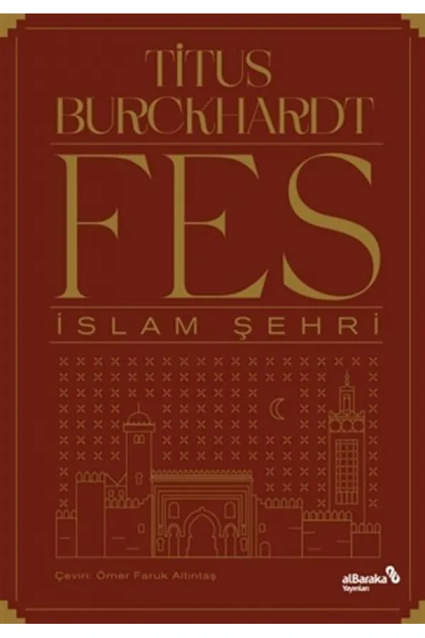 Fes İslam Şehri Fes İslam Şehri