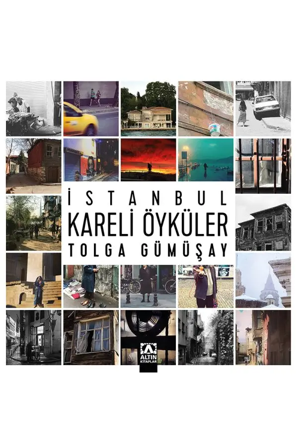 İstanbul Kareli Öyküler İstanbul Kareli Öyküler