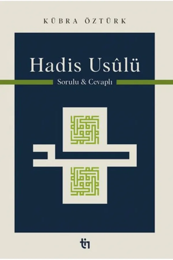 Hadis Usulü Hadis Usulü