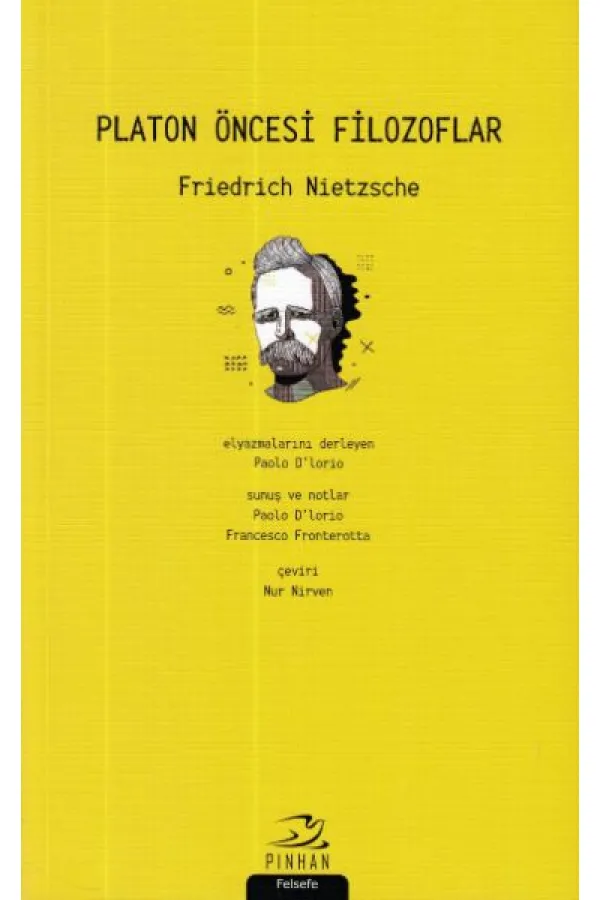 Platon Öncesi Filozoflar Platon Öncesi Filozoflar